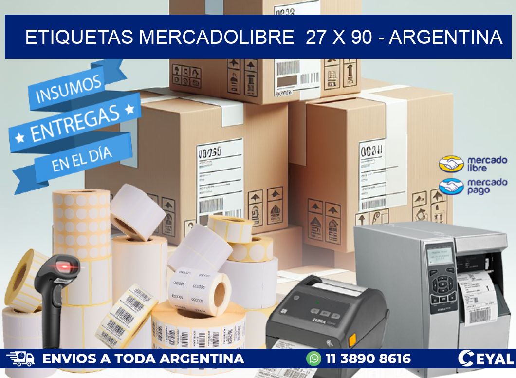 ETIQUETAS MERCADOLIBRE  27 x 90 – ARGENTINA