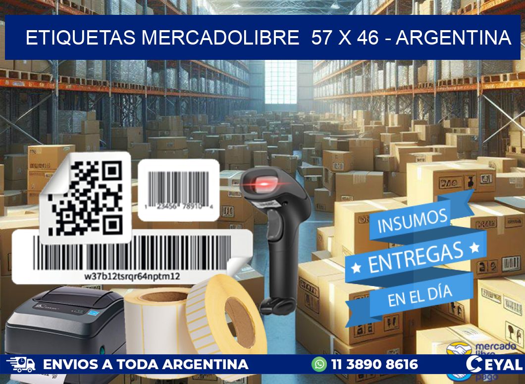 ETIQUETAS MERCADOLIBRE  57 x 46 - ARGENTINA