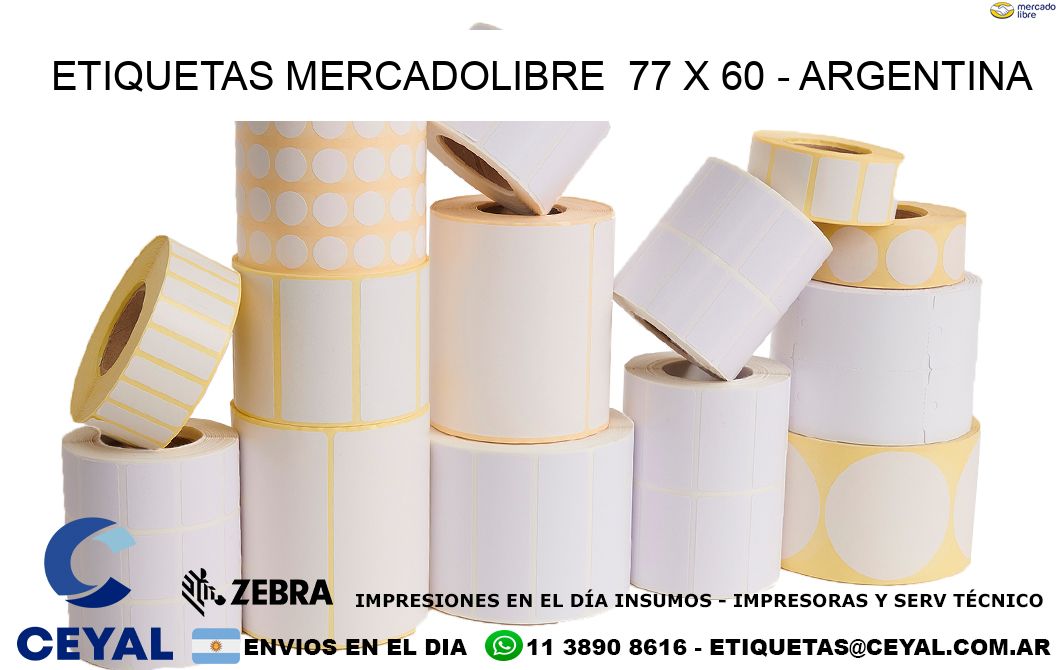 ETIQUETAS MERCADOLIBRE  77 x 60 – ARGENTINA