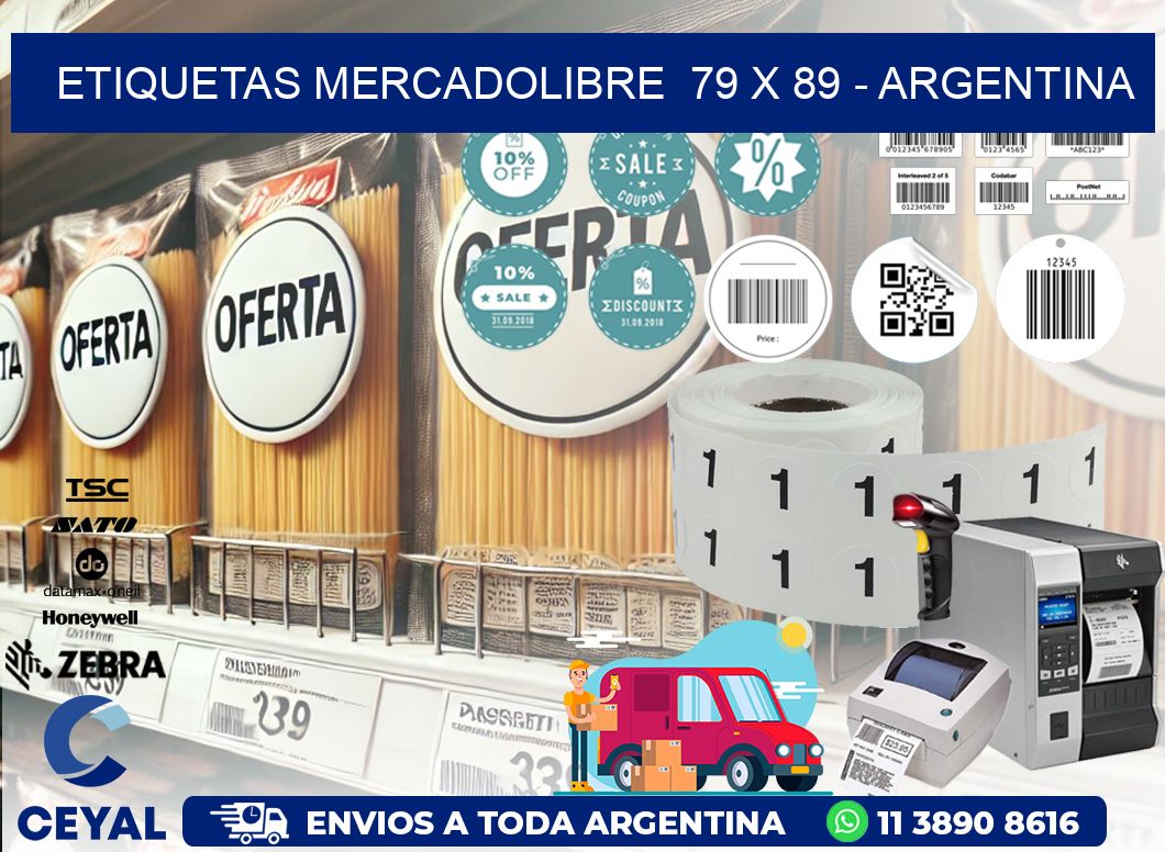 ETIQUETAS MERCADOLIBRE  79 x 89 - ARGENTINA