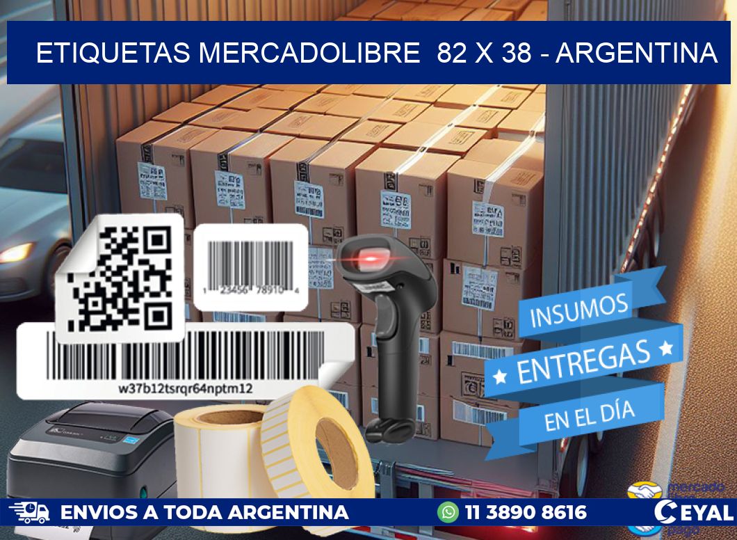 ETIQUETAS MERCADOLIBRE  82 x 38 - ARGENTINA