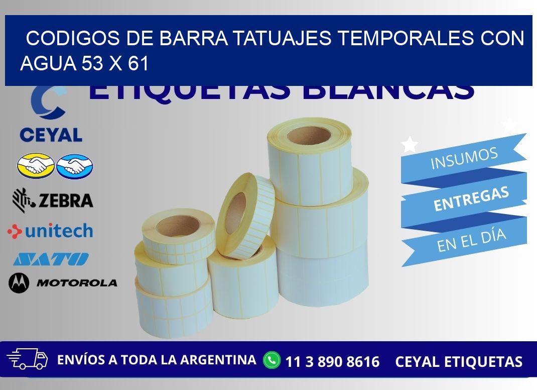 CODIGOS DE BARRA TATUAJES TEMPORALES CON AGUA 53 x 61