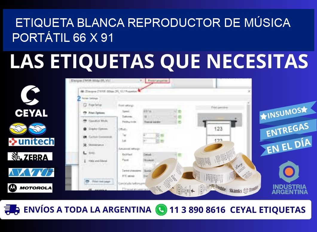 ETIQUETA BLANCA REPRODUCTOR DE MÚSICA PORTÁTIL 66 x 91