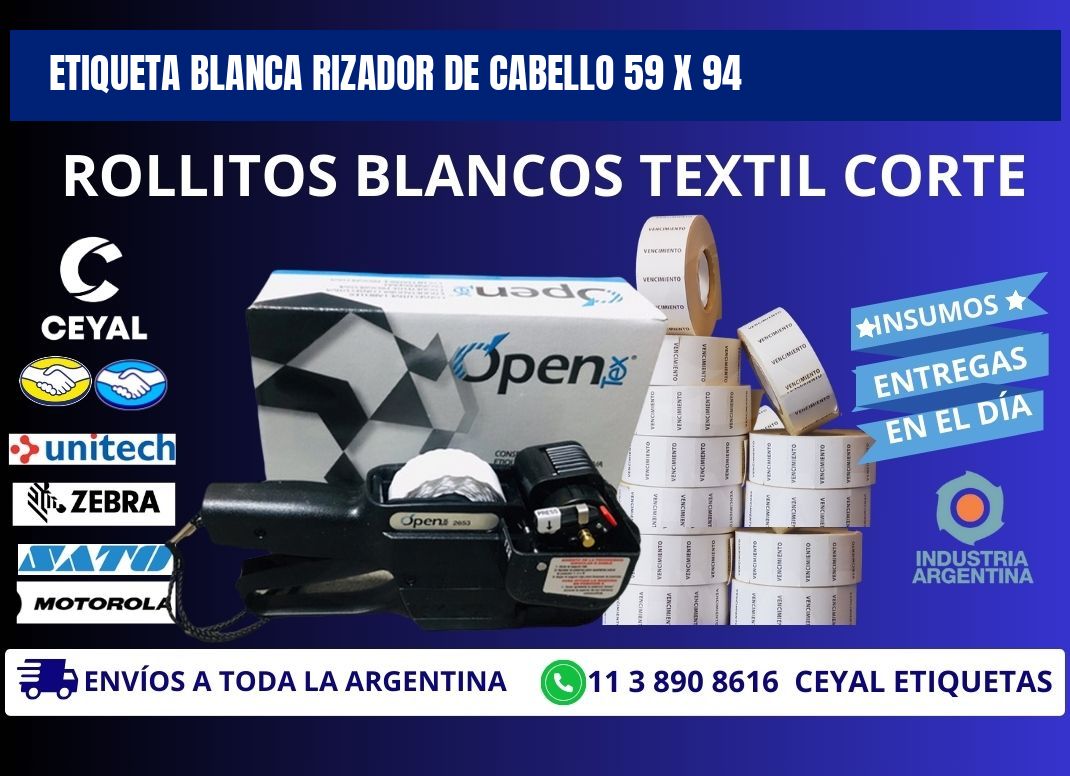 ETIQUETA BLANCA RIZADOR DE CABELLO 59 x 94