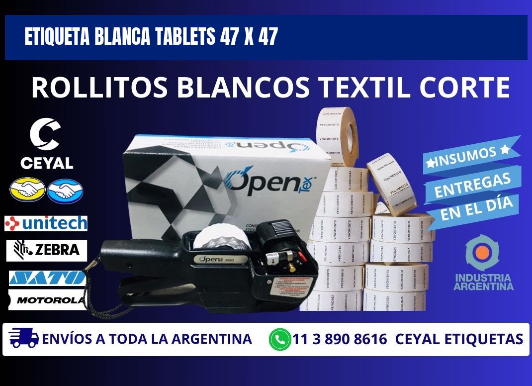 ETIQUETA BLANCA TABLETS 47 x 47