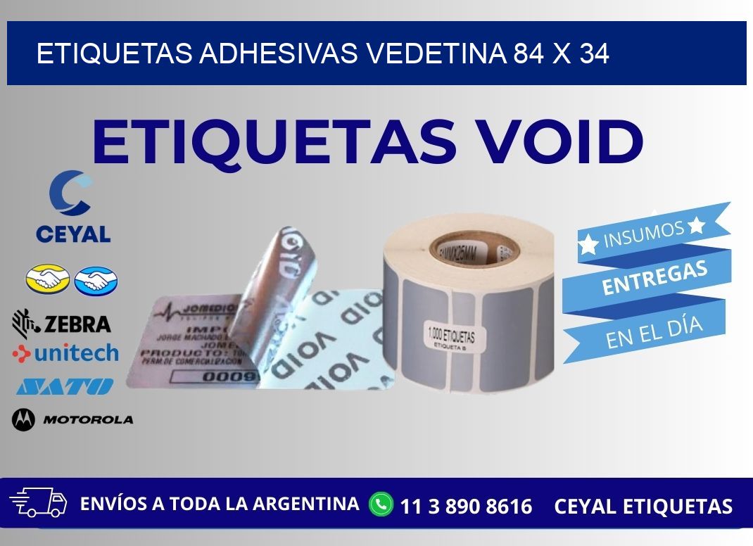 ETIQUETAS ADHESIVAS VEDETINA 84 x 34