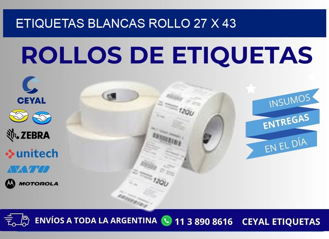 ETIQUETAS BLANCAS ROLLO 27 x 43