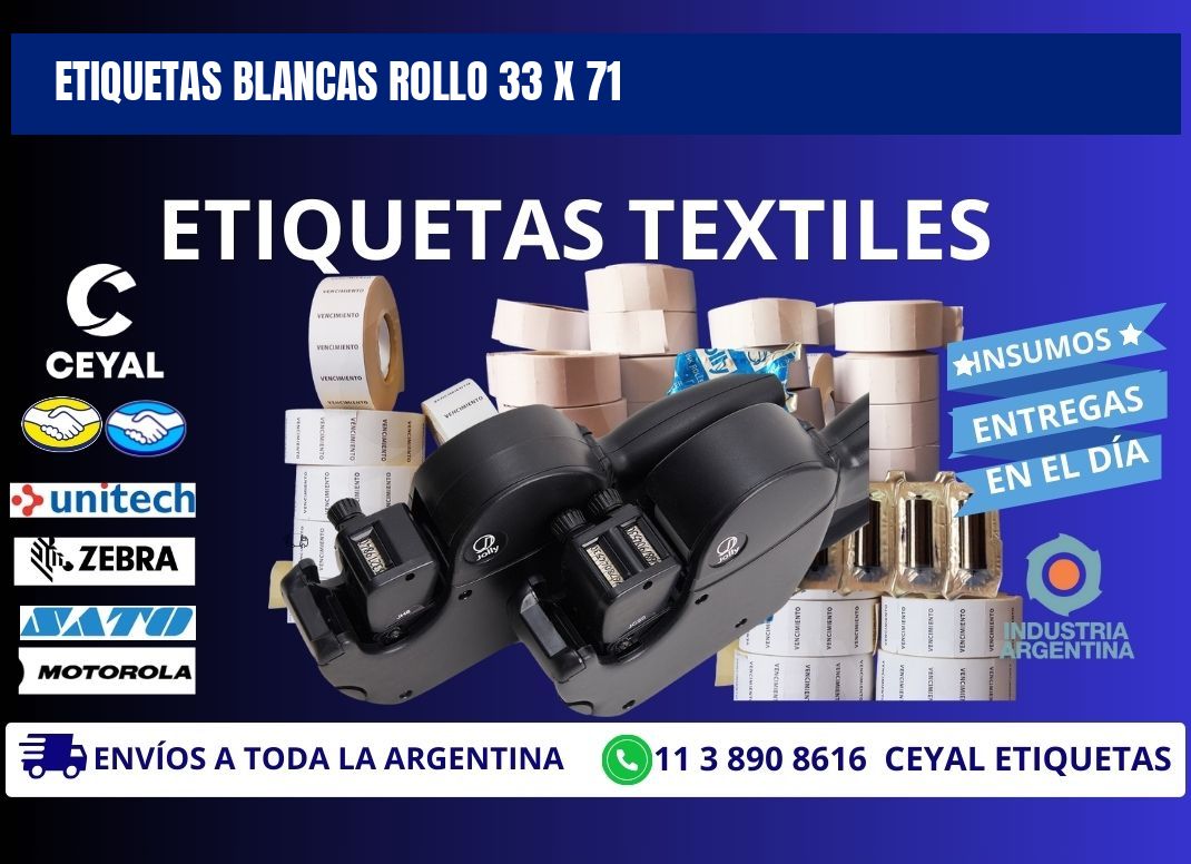 ETIQUETAS BLANCAS ROLLO 33 x 71