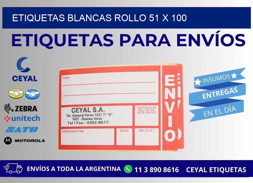 ETIQUETAS BLANCAS ROLLO 51 x 100