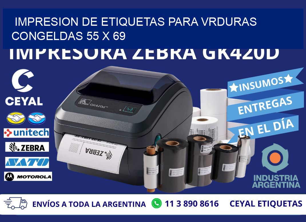 IMPRESION DE ETIQUETAS PARA VRDURAS CONGELDAS 55 x 69