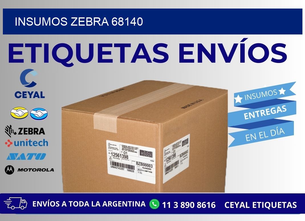 INSUMOS ZEBRA 68140