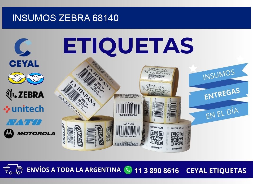 INSUMOS ZEBRA 68140