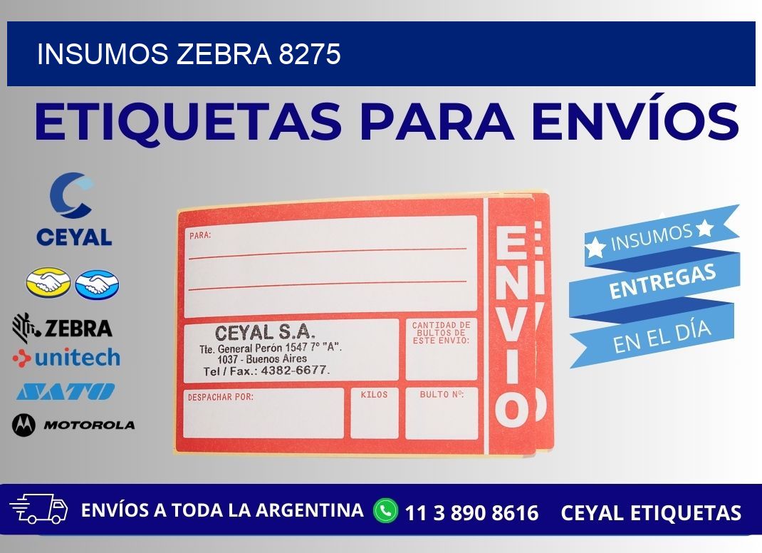 INSUMOS ZEBRA 8275