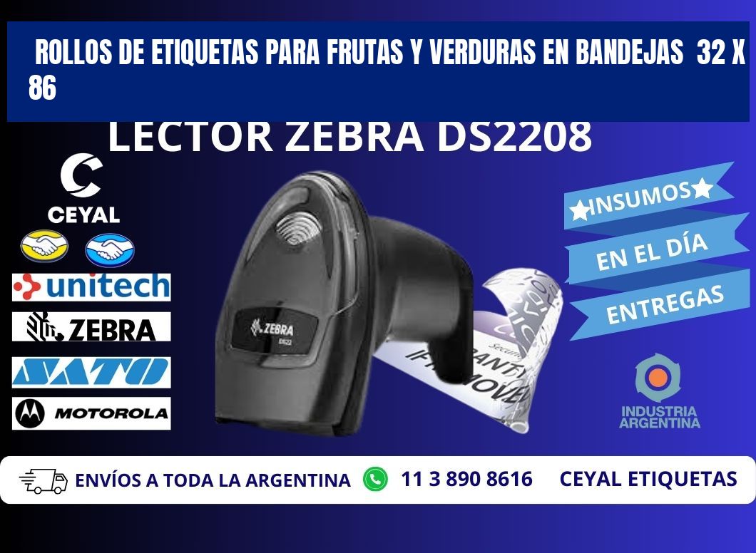 ROLLOS DE ETIQUETAS PARA FRUTAS Y VERDURAS EN BANDEJAS 32 x 86