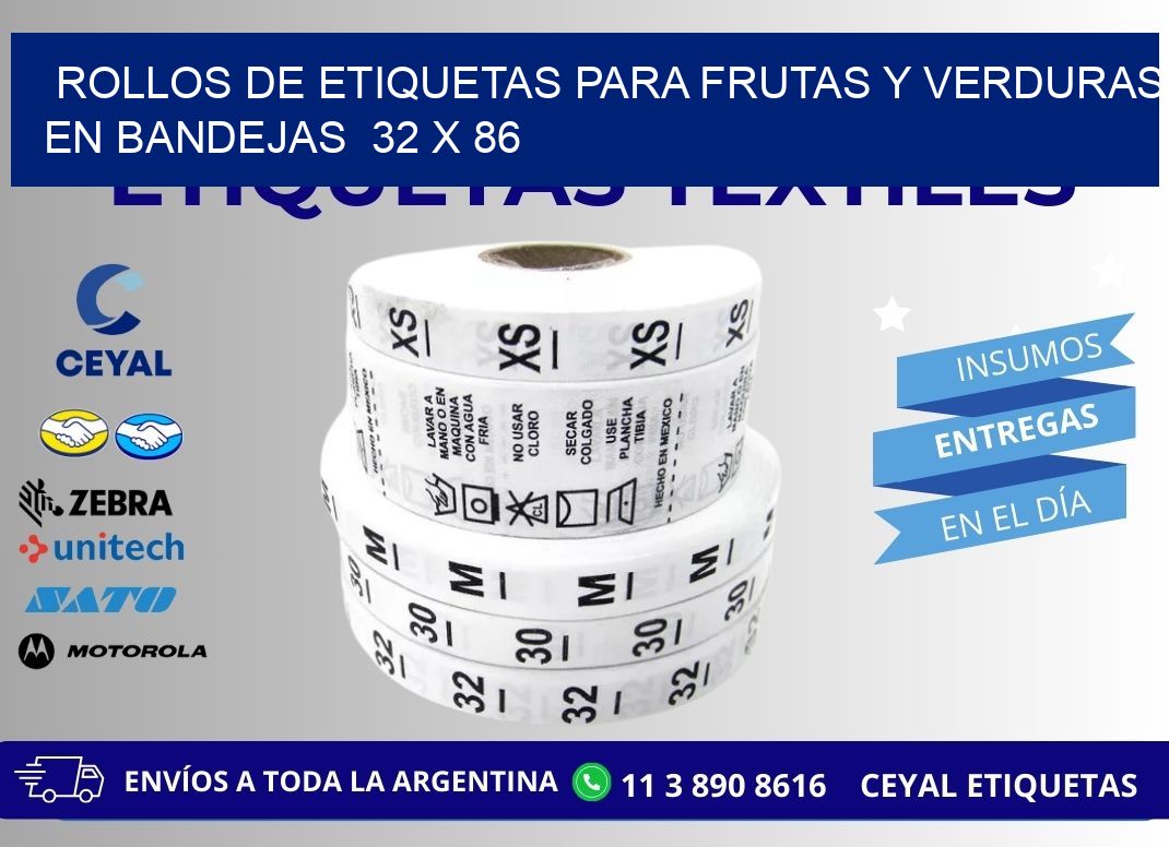 ROLLOS DE ETIQUETAS PARA FRUTAS Y VERDURAS EN BANDEJAS 32 x 86