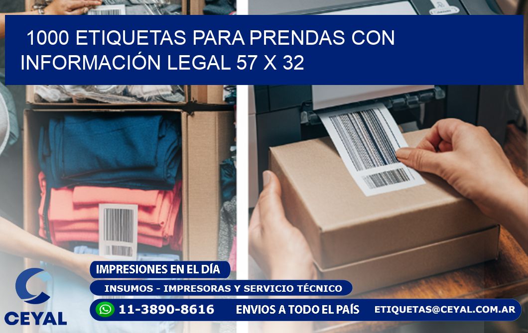 1000 ETIQUETAS PARA PRENDAS CON INFORMACIÓN LEGAL 57 x 32