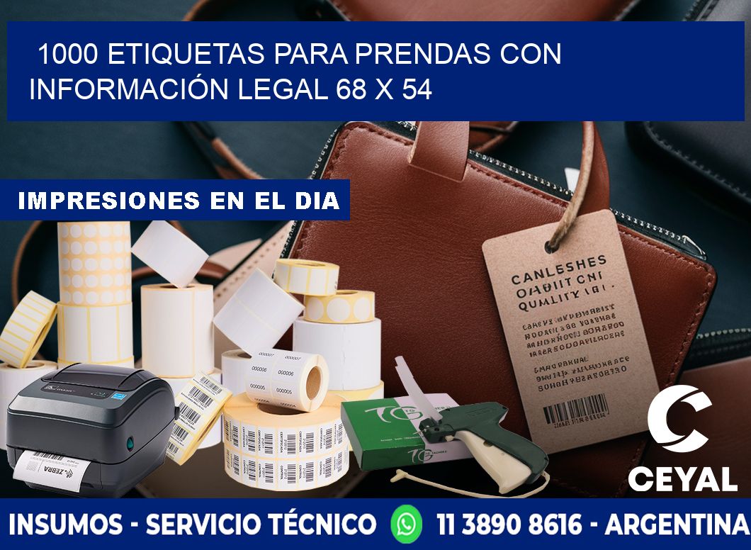 1000 ETIQUETAS PARA PRENDAS CON INFORMACIÓN LEGAL 68 x 54