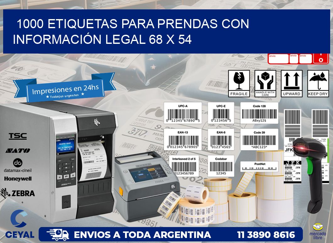 1000 ETIQUETAS PARA PRENDAS CON INFORMACIÓN LEGAL 68 x 54