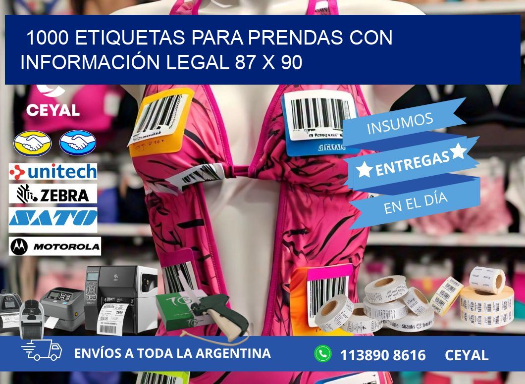 1000 ETIQUETAS PARA PRENDAS CON INFORMACIÓN LEGAL 87 x 90