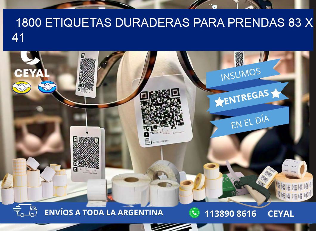 1800 ETIQUETAS DURADERAS PARA PRENDAS 83 x 41