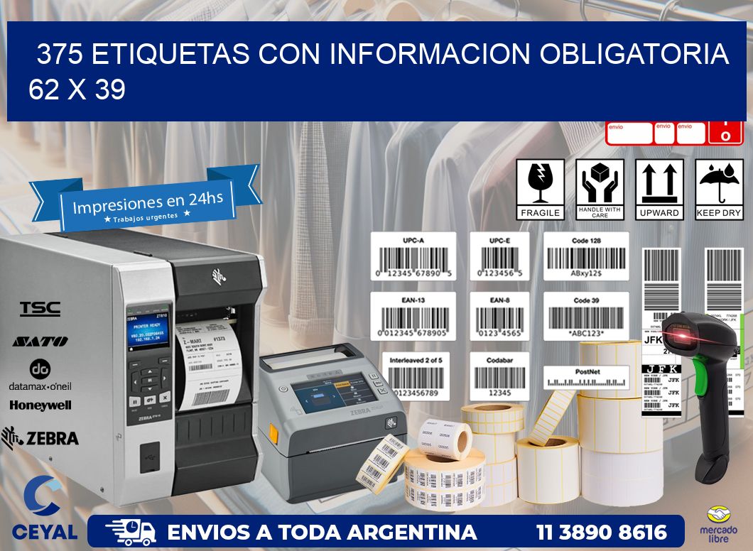 375 ETIQUETAS CON INFORMACION OBLIGATORIA 62 x 39