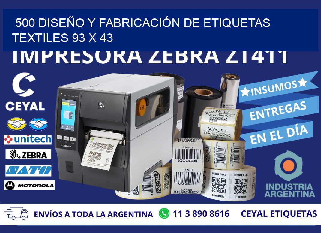 500 DISEÑO Y FABRICACIÓN DE ETIQUETAS TEXTILES 93 x 43