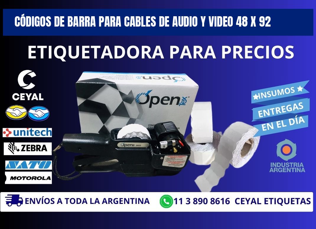 CÓDIGOS DE BARRA PARA CABLES DE AUDIO Y VIDEO 48 x 92