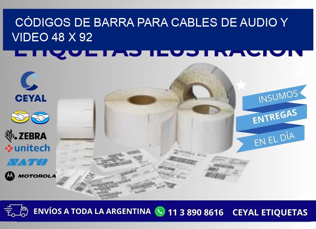 CÓDIGOS DE BARRA PARA CABLES DE AUDIO Y VIDEO 48 x 92