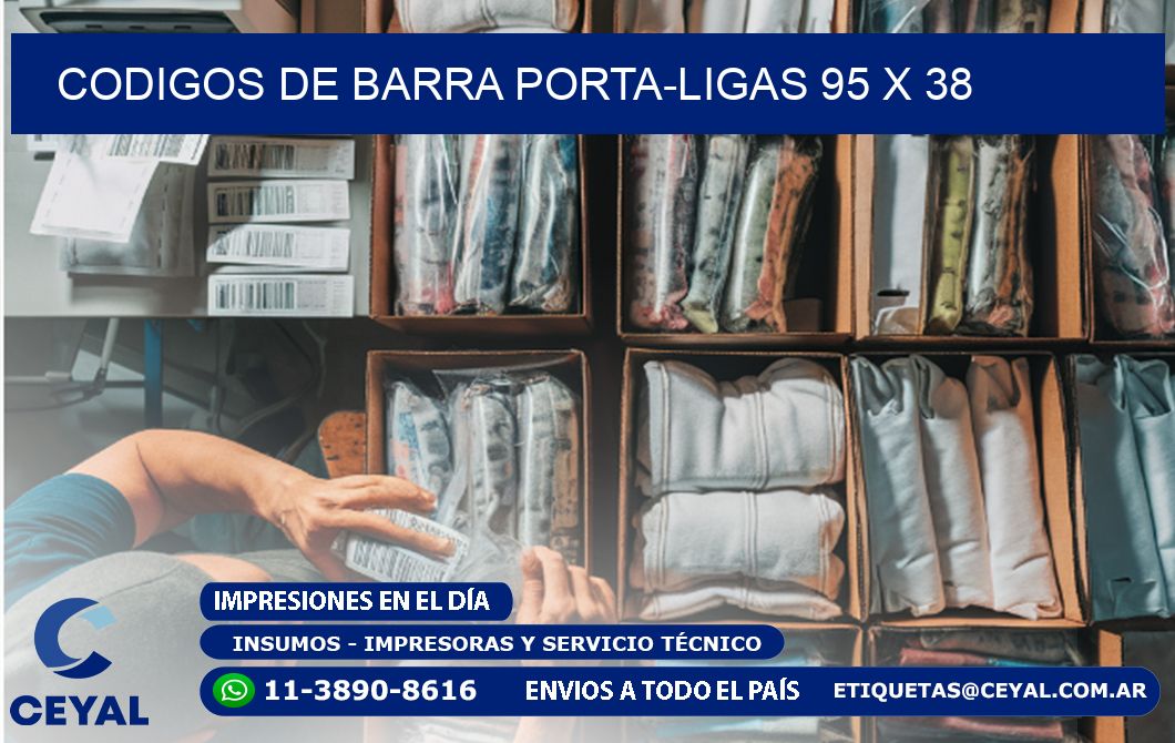 CODIGOS DE BARRA PORTA-LIGAS 95 x 38