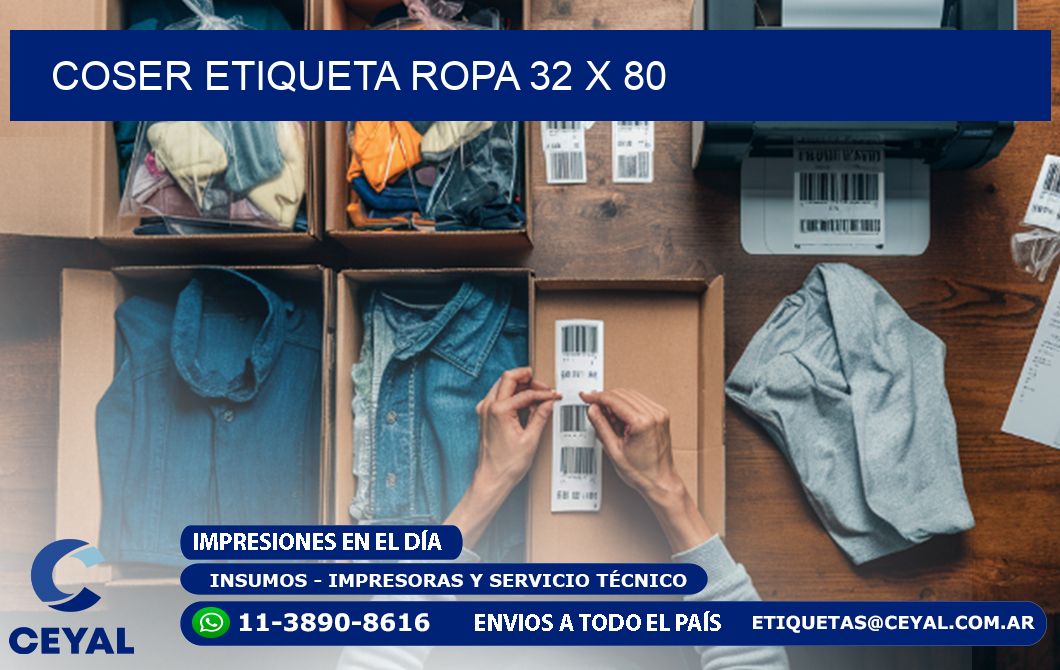 COSER ETIQUETA ROPA 32 x 80