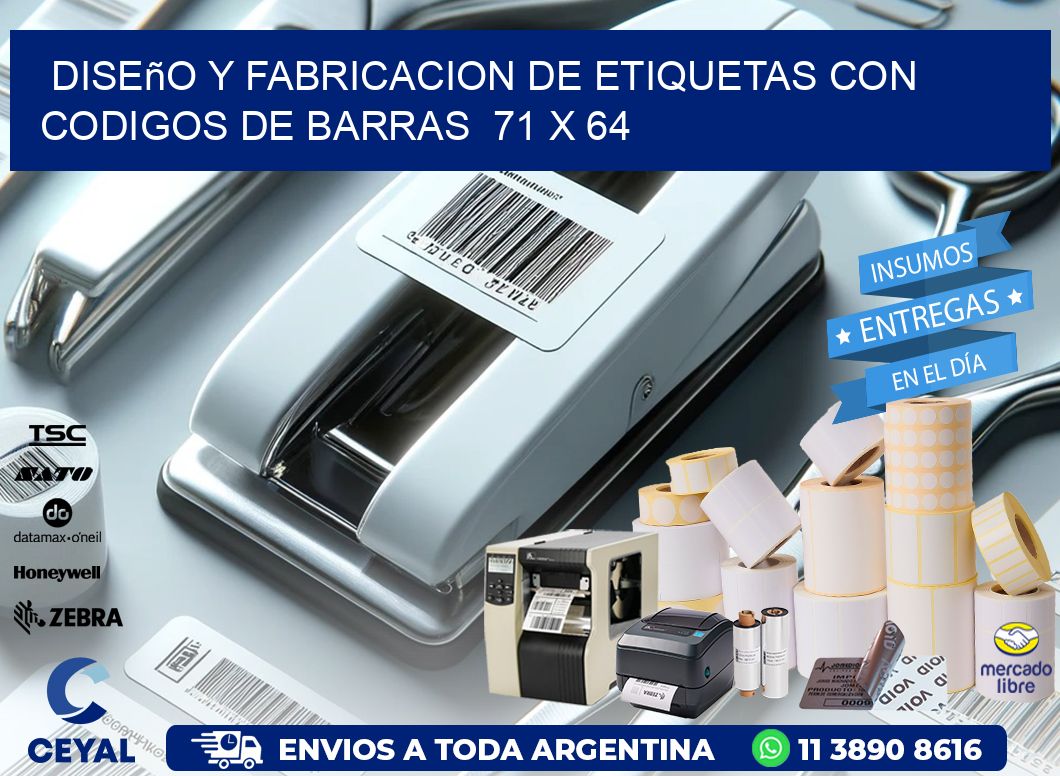 Diseño y Fabricacion de Etiquetas con Codigos de Barras  71 x 64