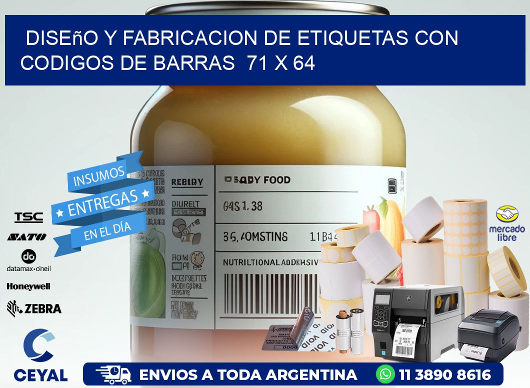 Diseño y Fabricacion de Etiquetas con Codigos de Barras  71 x 64