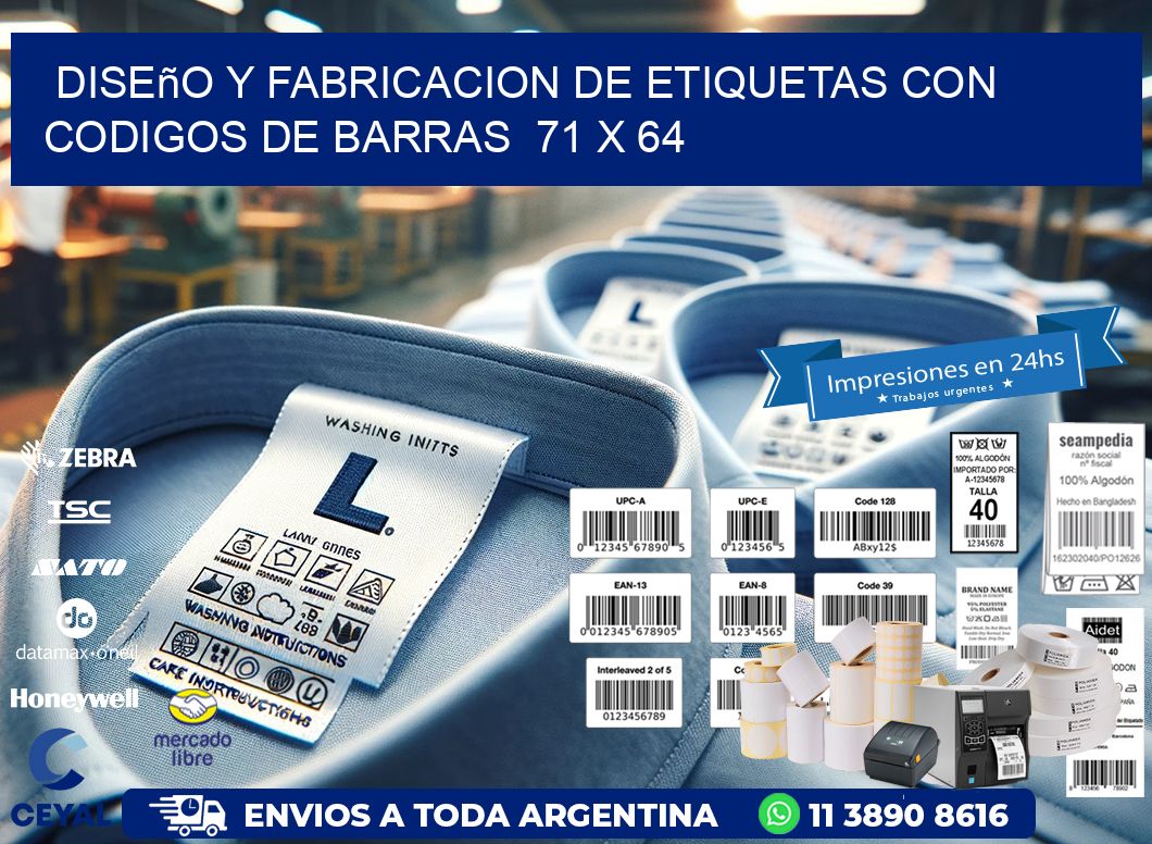 Diseño y Fabricacion de Etiquetas con Codigos de Barras  71 x 64