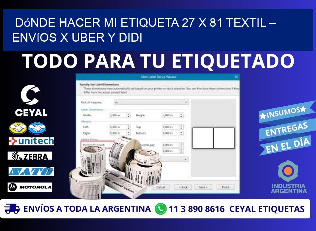 Dónde hacer mi Etiqueta 27 x 81 textil – Envíos x Uber y DiDi