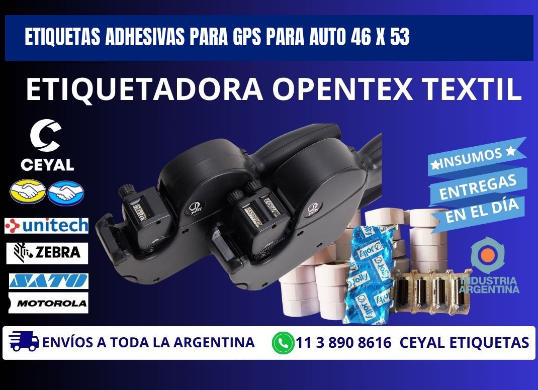 ETIQUETAS ADHESIVAS PARA GPS PARA AUTO 46 x 53