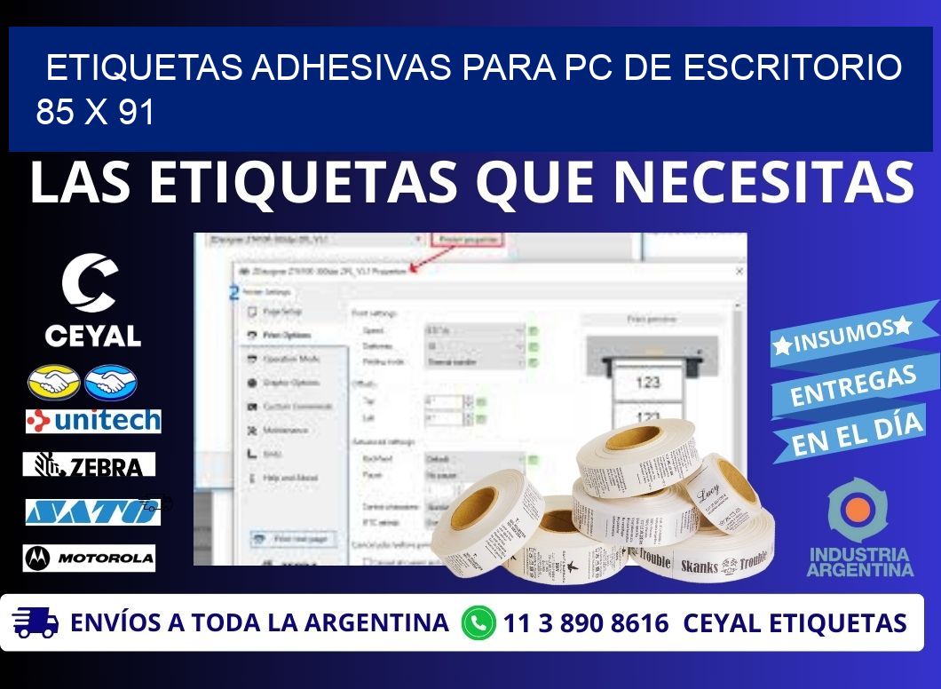 ETIQUETAS ADHESIVAS PARA PC DE ESCRITORIO 85 x 91