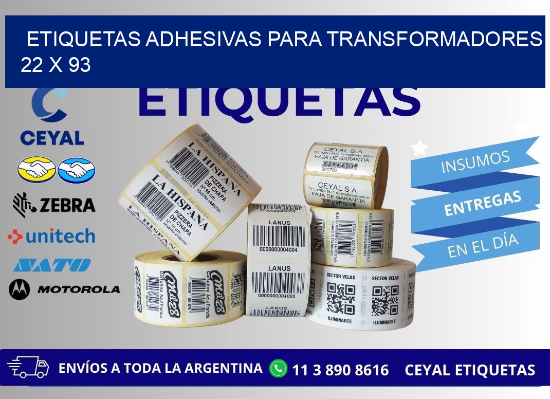ETIQUETAS ADHESIVAS PARA TRANSFORMADORES 22 x 93