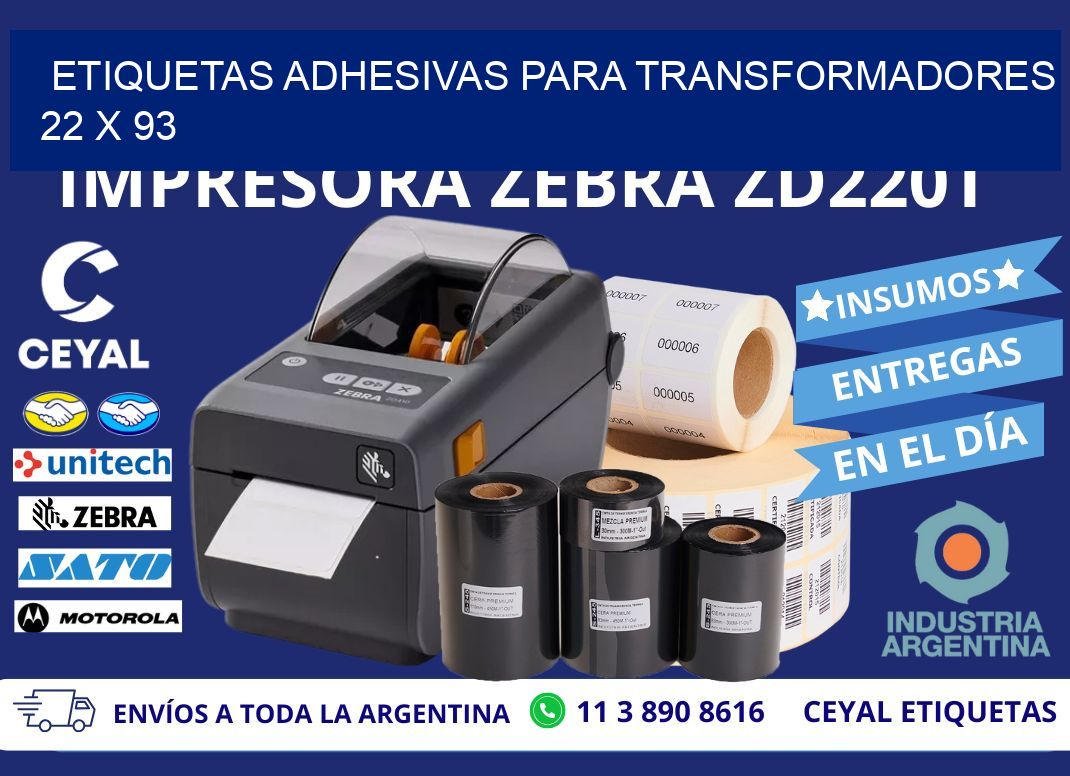ETIQUETAS ADHESIVAS PARA TRANSFORMADORES 22 x 93