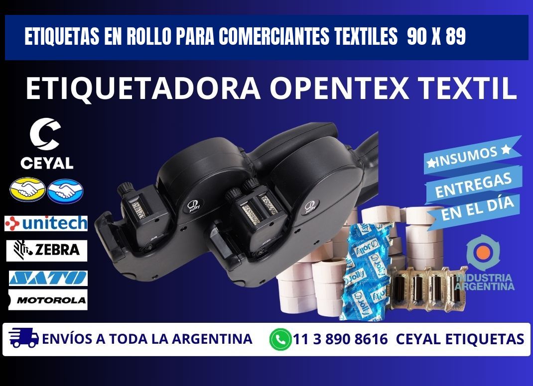 ETIQUETAS EN ROLLO PARA COMERCIANTES TEXTILES  90 x 89