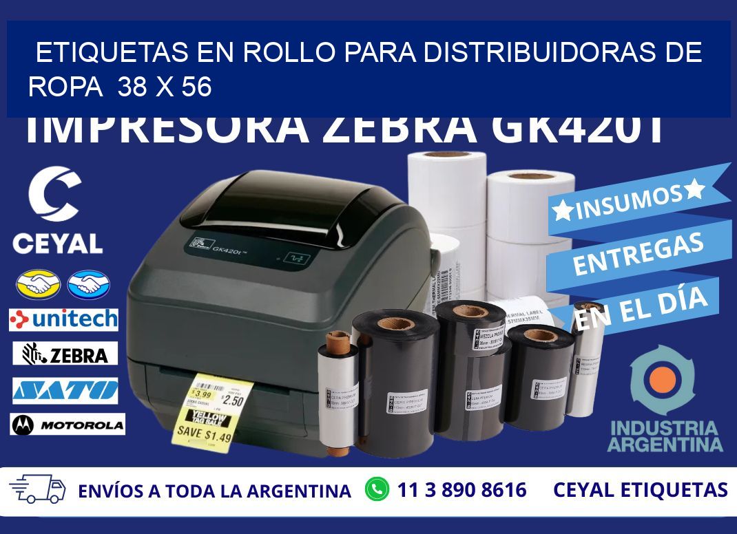 ETIQUETAS EN ROLLO PARA DISTRIBUIDORAS DE ROPA  38 x 56