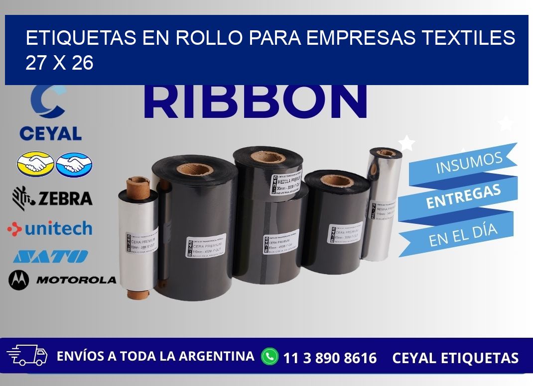 ETIQUETAS EN ROLLO PARA EMPRESAS TEXTILES  27 x 26