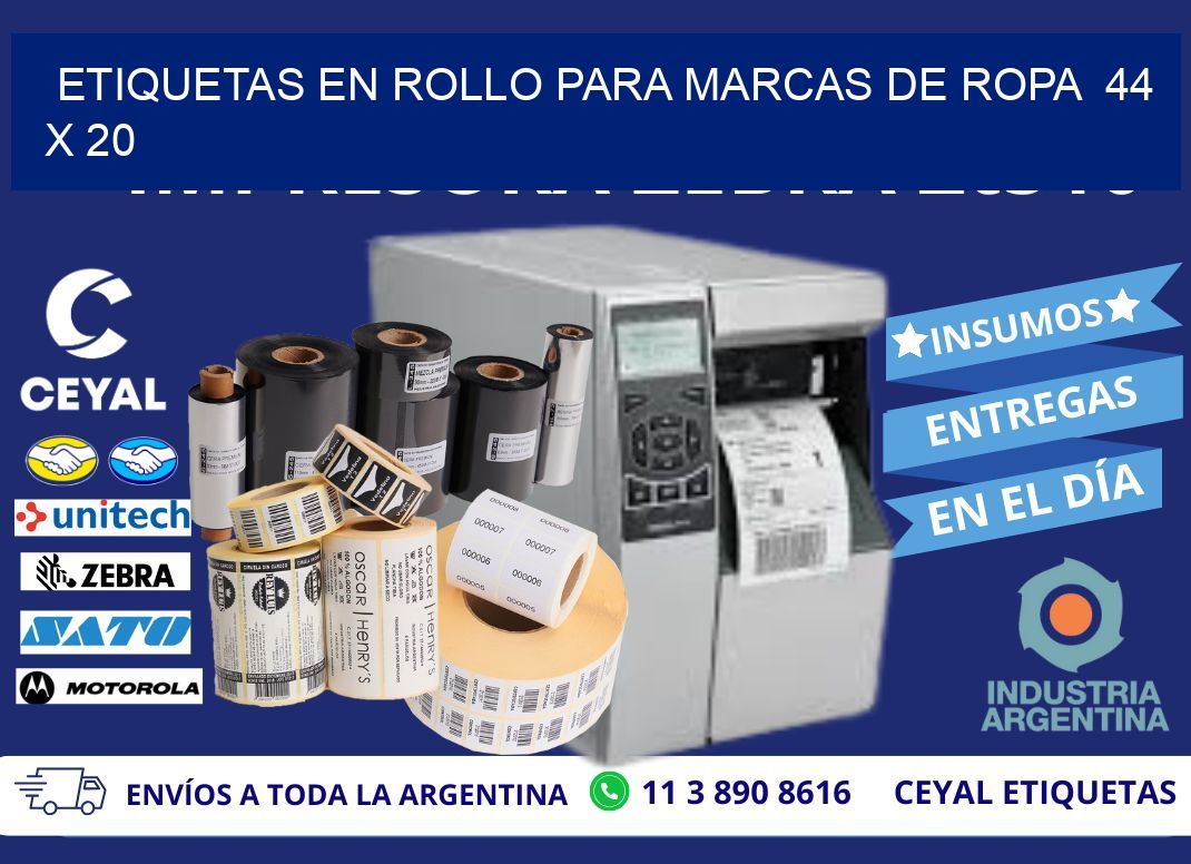ETIQUETAS EN ROLLO PARA MARCAS DE ROPA  44 x 20