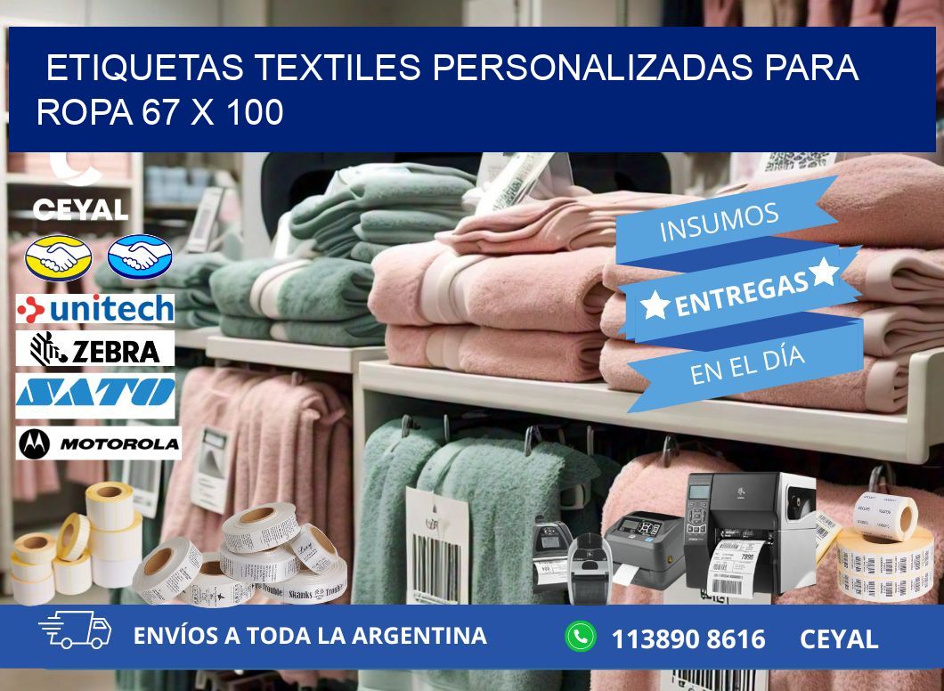 ETIQUETAS TEXTILES PERSONALIZADAS PARA ROPA 67 x 100