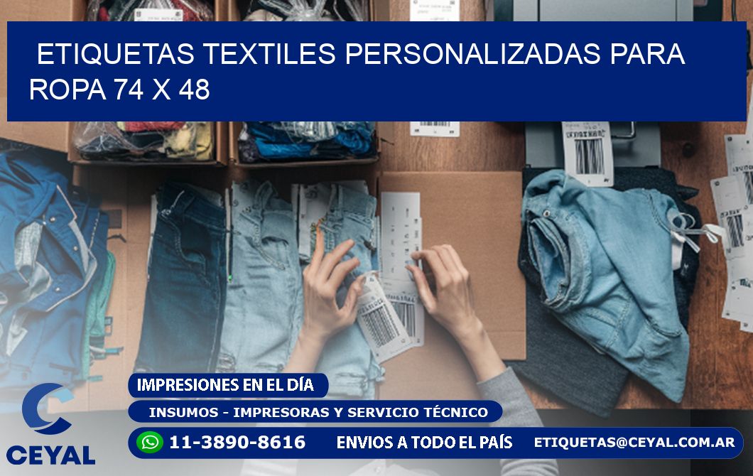 ETIQUETAS TEXTILES PERSONALIZADAS PARA ROPA 74 x 48