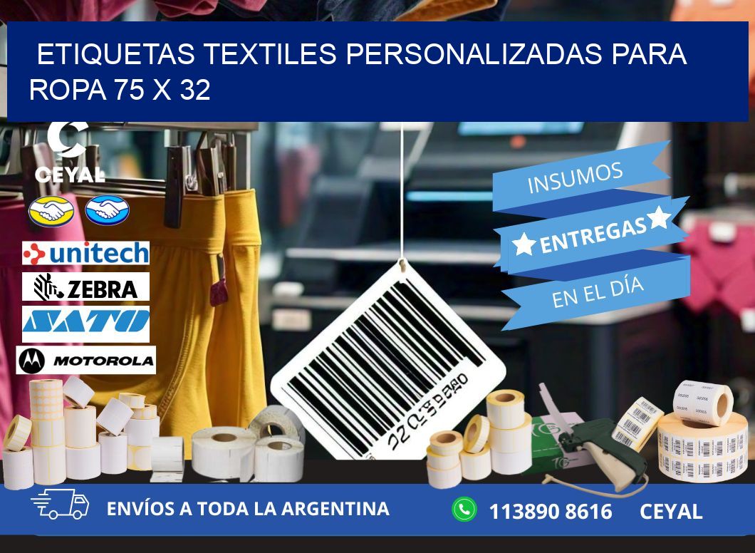 ETIQUETAS TEXTILES PERSONALIZADAS PARA ROPA 75 x 32