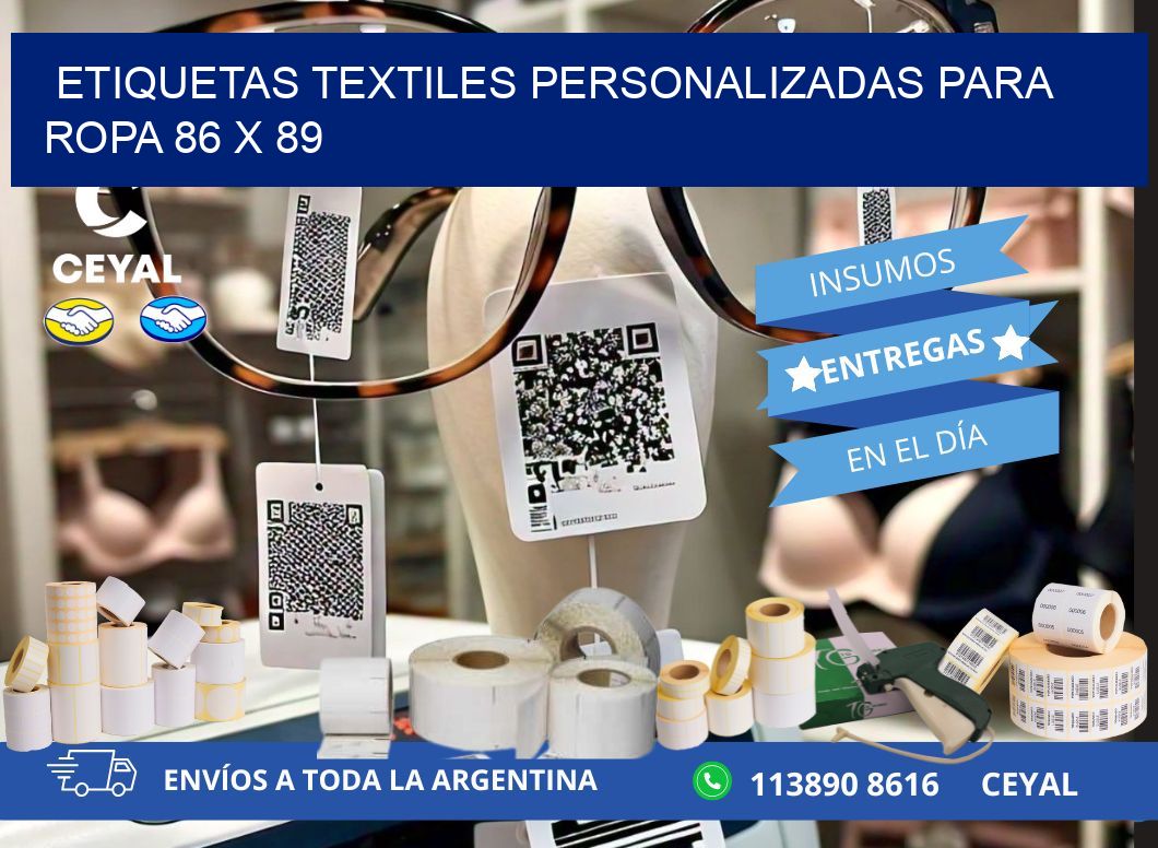 ETIQUETAS TEXTILES PERSONALIZADAS PARA ROPA 86 x 89