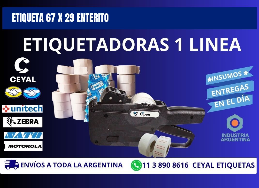 Etiqueta 67 x 29 enterito