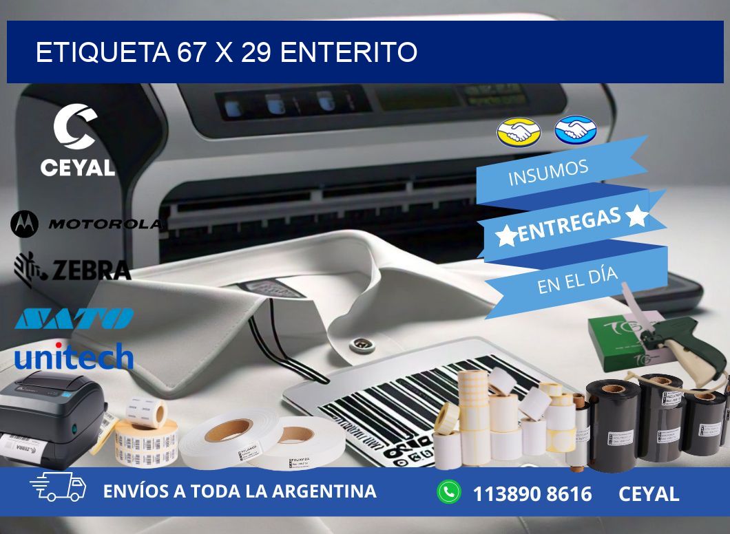 Etiqueta 67 x 29 enterito