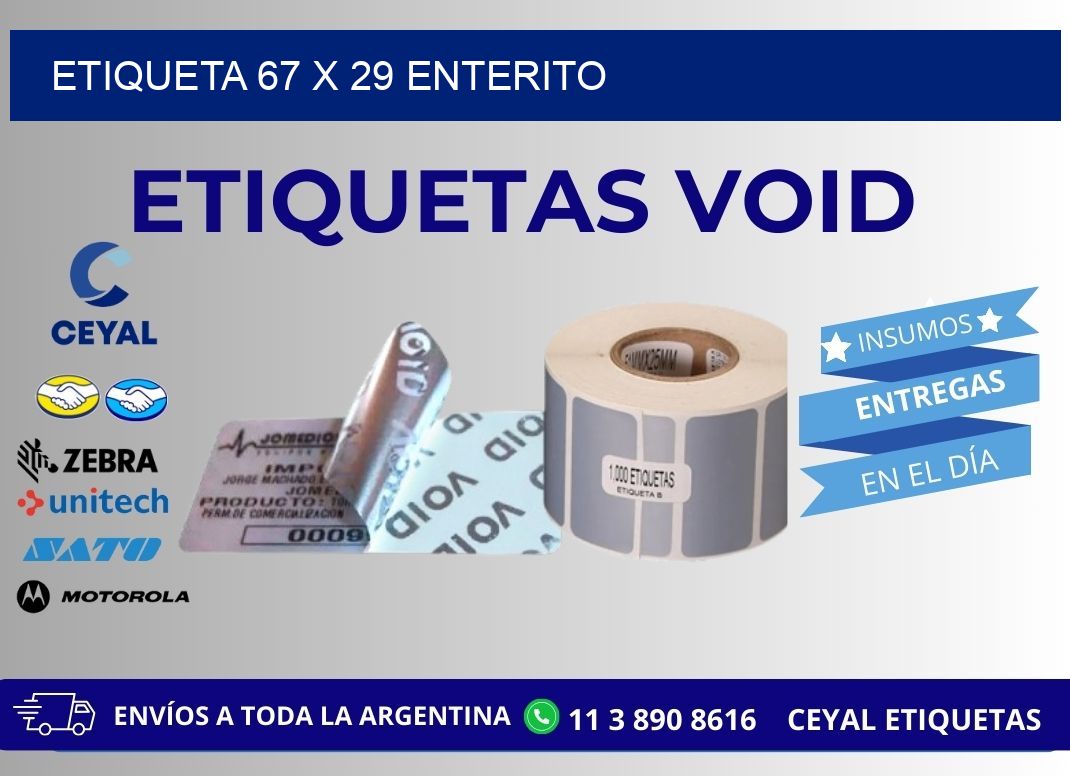 Etiqueta 67 x 29 enterito