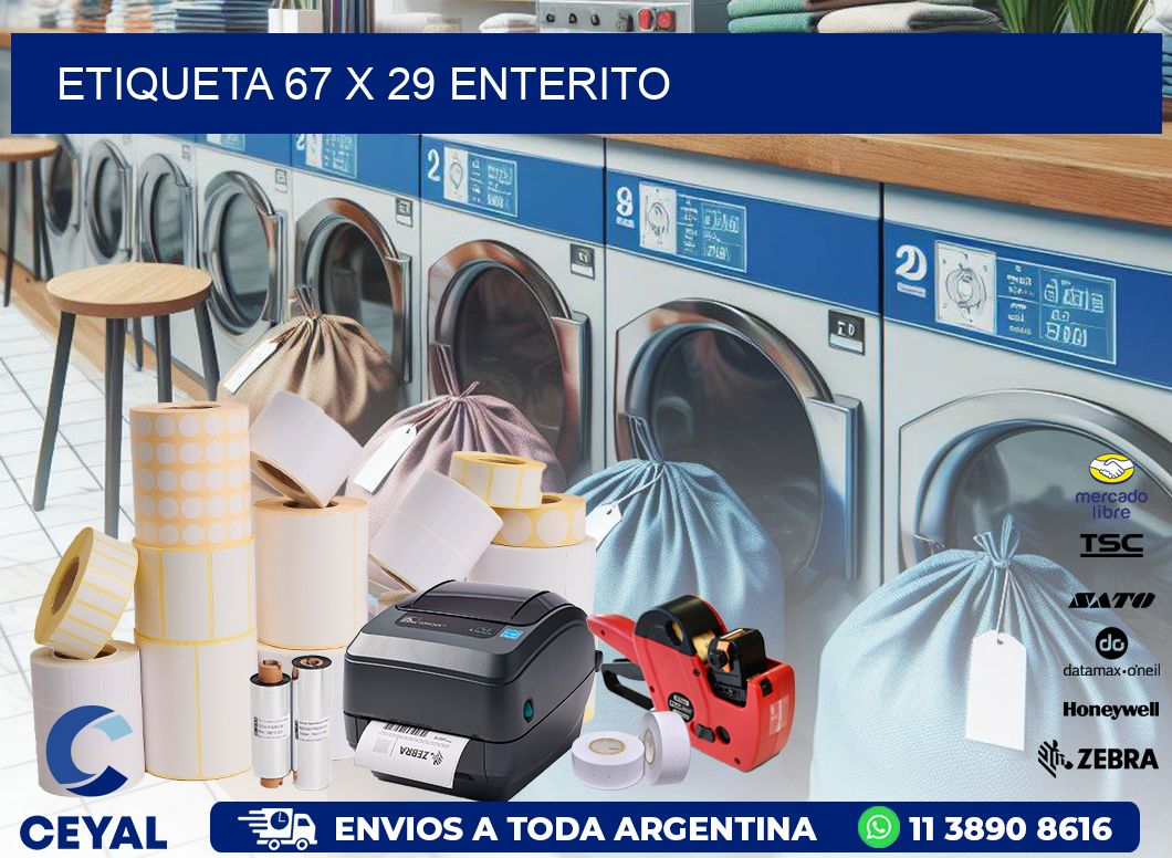 Etiqueta 67 x 29 enterito